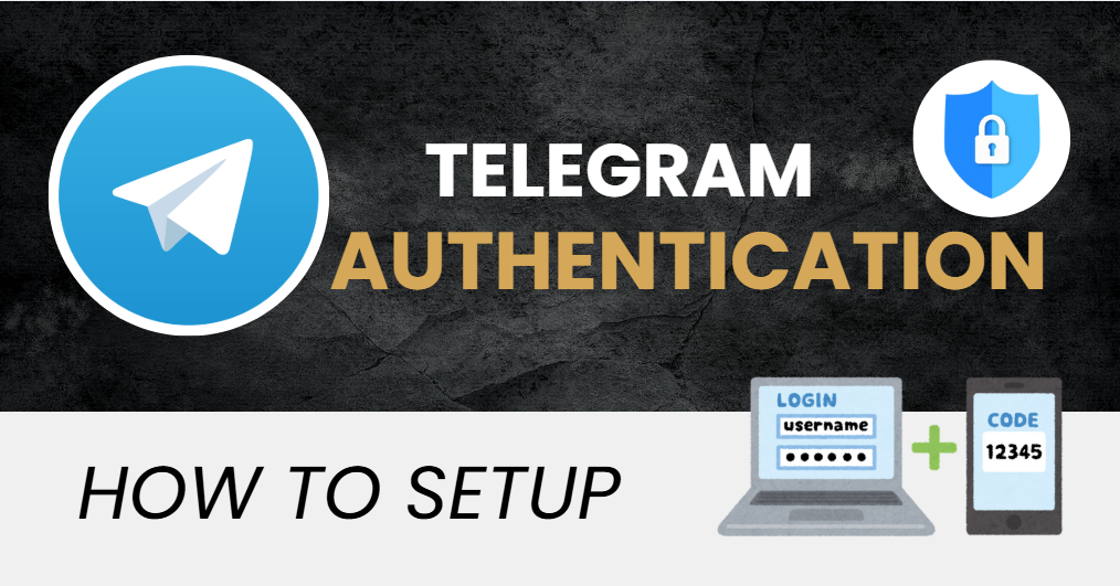 telegram authentication
