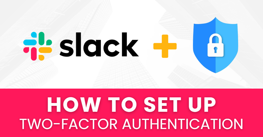 slack 2fa
