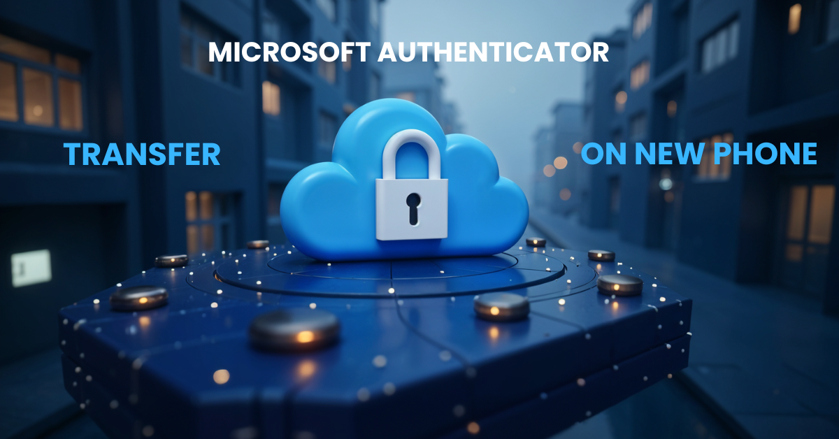 transfer microsoft authenticator to new phone