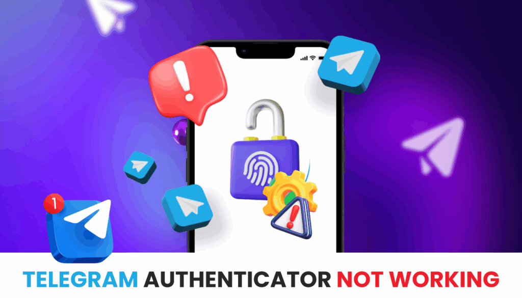 telegram authenticator not working