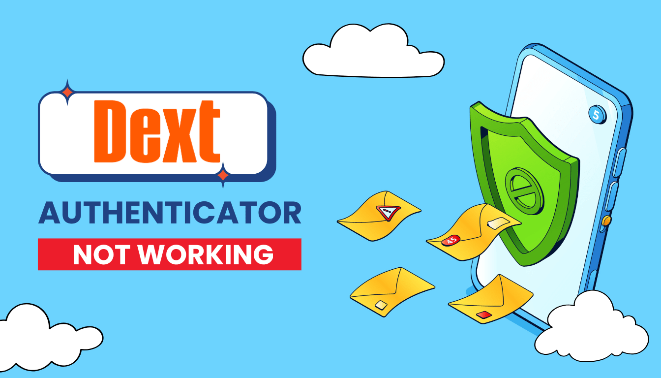 Dext 2 Factor Authentication Not Working