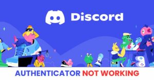 discord two factor authentication not working