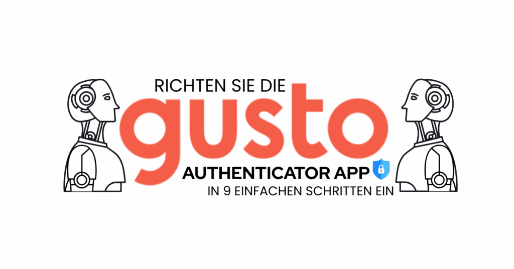 Gusto Authenticator App