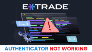 ETRADE authenticator not working