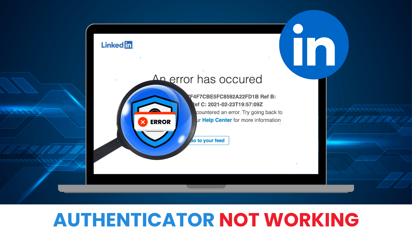 LinkedIn Two Factor Authentication Not Working? Reclaim Access in 2025!