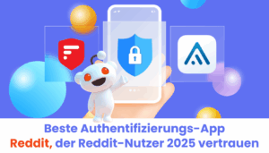 Beste Authentifizierungs App Reddit