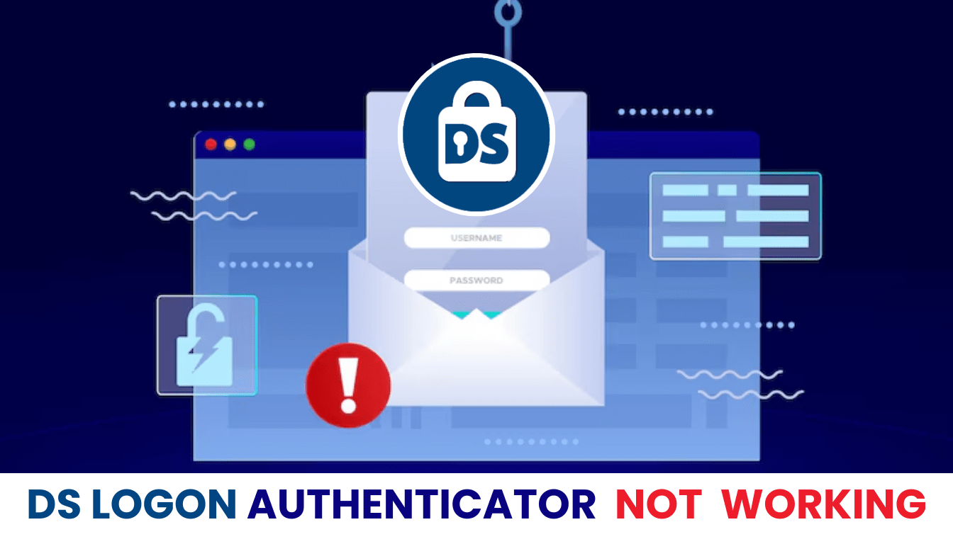 DS Logon Authenticator App Not Working